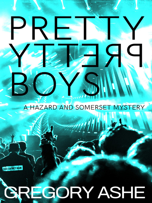 Title details for Pretty Pretty Boys by Gregory Ashe - Available